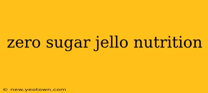 zero sugar jello nutrition