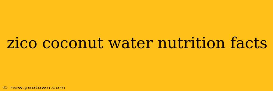 zico coconut water nutrition facts