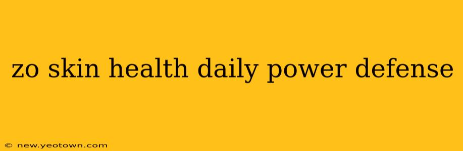 zo skin health daily power defense