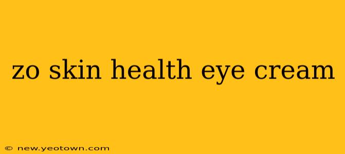 zo skin health eye cream