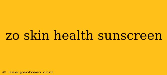 zo skin health sunscreen